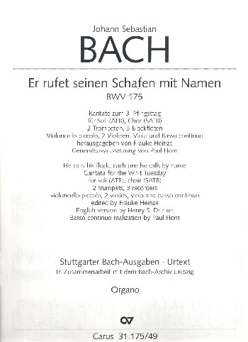 Er rufet seinen Schafen mit Namen&nbsp;&nbsp;Kantate Nr.175 BWV175&nbsp;&nbsp;Orgel