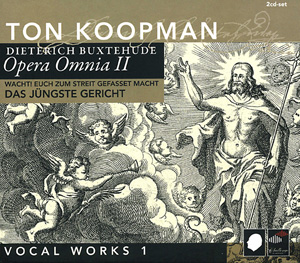 Buxtehude, Dieterich Das jüngste Gericht&nbsp;&nbsp;Soli SSSATB, Coro SSATB, 2 Vl, 2 Va, Bc, [2 Trb]&nbsp;&nbsp;2 CDs