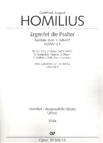 Ergreifet die Psalter, ihr christlichen Chöre HoWV II.I  für Sopran, Tenor, gem Chor, Orchester und Orgel  Viola