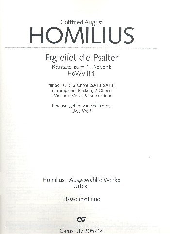 Ergreifet die Psalter, ihr christlichen Chöre HoWV II.I  für Sopran, Tenor, gem Chor, Orchester und Orgel  Violoncello/Kontrabass