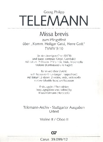 Missa brevis über Komm Heiliger Geist Herre Gott TVWV9:10&nbsp;&nbsp;für gem Chor und Instrumente&nbsp;&nbsp;Violine 2