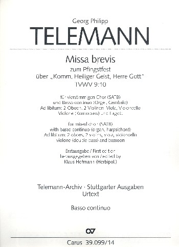 Missa brevis über Komm Heiliger Geist Herre Gott TVWV9:10&nbsp;&nbsp;für gem Chor und Instrumente&nbsp;&nbsp;Violoncello/Kontrabass