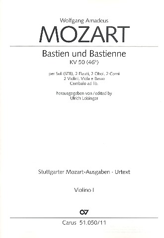 Bastien und Bastienne KV50 (KV46b) (Wiener Fassung 1768)&nbsp;&nbsp;für Soli und Orchester&nbsp;&nbsp;Violine 1