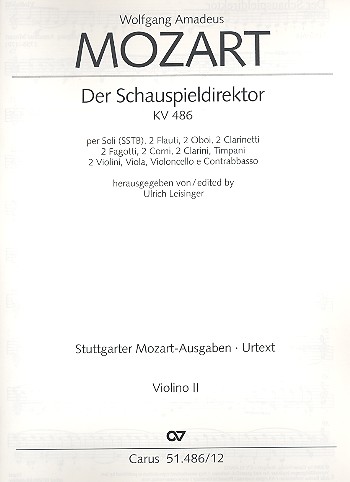Der Schauspieldirektor KV486&nbsp;&nbsp;für Soli und Orchester&nbsp;&nbsp;Violine 2