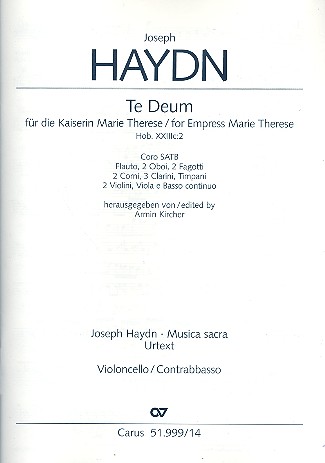 Te Deum für gem Chor, Bläser, Pauken,&nbsp;&nbsp;Streicher und Bc&nbsp;&nbsp;Violoncello/Kontrabass