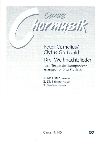 3 Weihnachtslieder  für 5-8 Stimmen (gem Chor) a cappella  Partitur