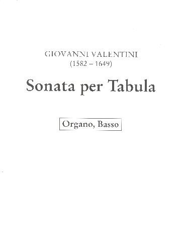 Sonata per Tabula&nbsp;&nbsp;für 3 Blockflöten (SSA), 3 Violinen, 2 Violen und Bc&nbsp;&nbsp;Orgel (Basso continuo)