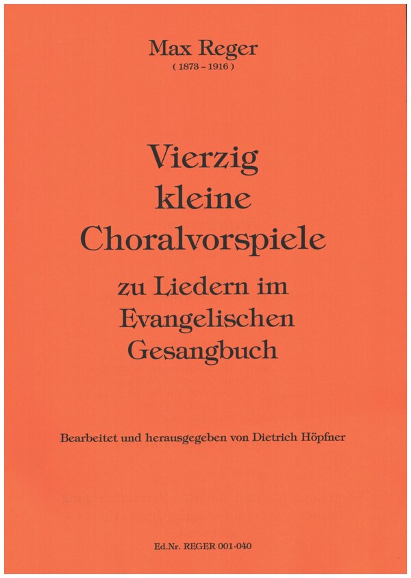 40 kleine Choralbearbeitungen  für Orgel  