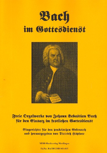 15 freie und leichte Orgelwerke für den festlichen Gottesdienst  für Orgel  