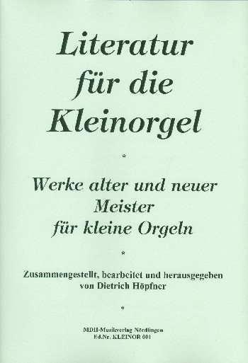 Literatur für die Kleinorgel    