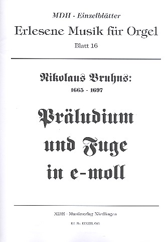 Präludium und Fuge e-Moll  für Orgel  