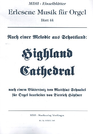 Highland Cathedral  für Orgel  