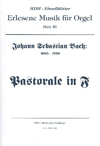 Pastorale F-Dur&nbsp;&nbsp;für Orgel&nbsp;&nbsp;