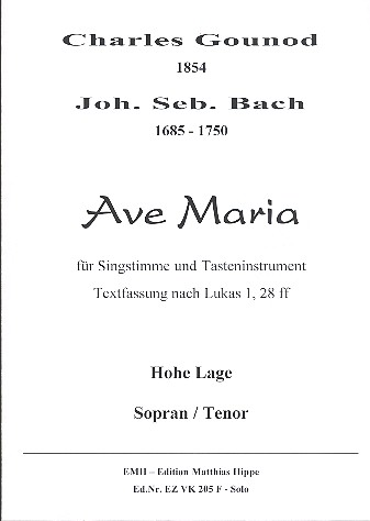 Ave Maria für Gesang (hoch) und  Tasteninstrument  Solostimme