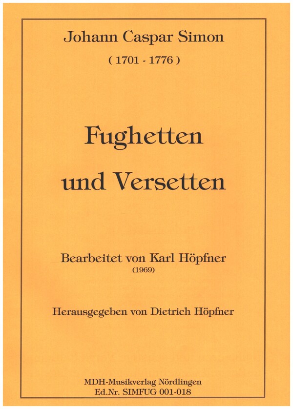 Fughetten und Versetten  für Orgel  