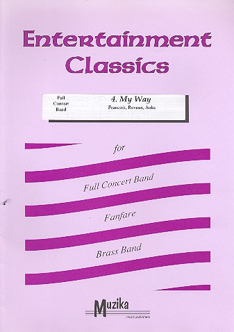 My Way:  für Blasorchester  Partitur und Stimmen