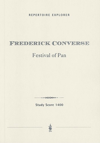 Converse, Frederick  Festival of Pan für Orchester  Studienpartitur
