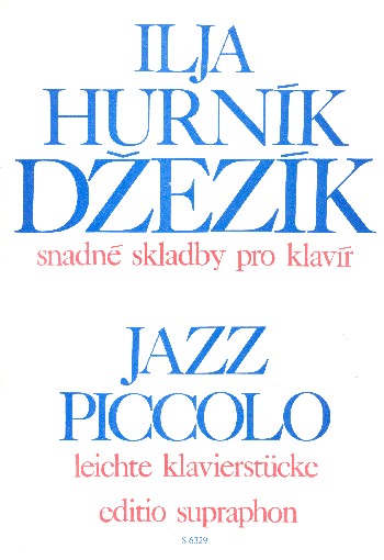 Kleine Jazz-Stücke:  für Klavier  