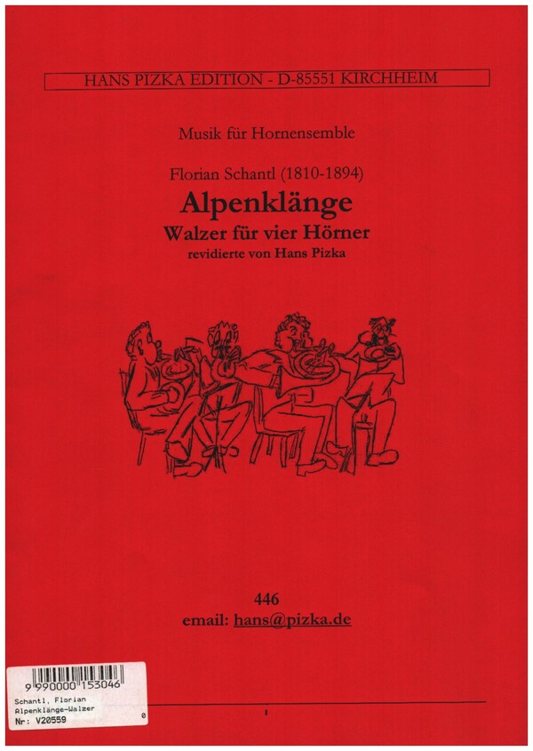 Alpenklänge - Walzer&nbsp;&nbsp;für 4 Hörner&nbsp;&nbsp;Partitur und Stimmen