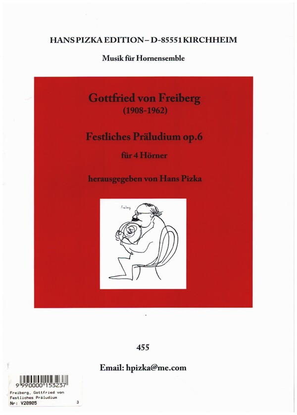 Festliches Praeludium 2.Fassung 1949&nbsp;&nbsp;für 4 Hörner&nbsp;&nbsp;Partitur und Stimmen