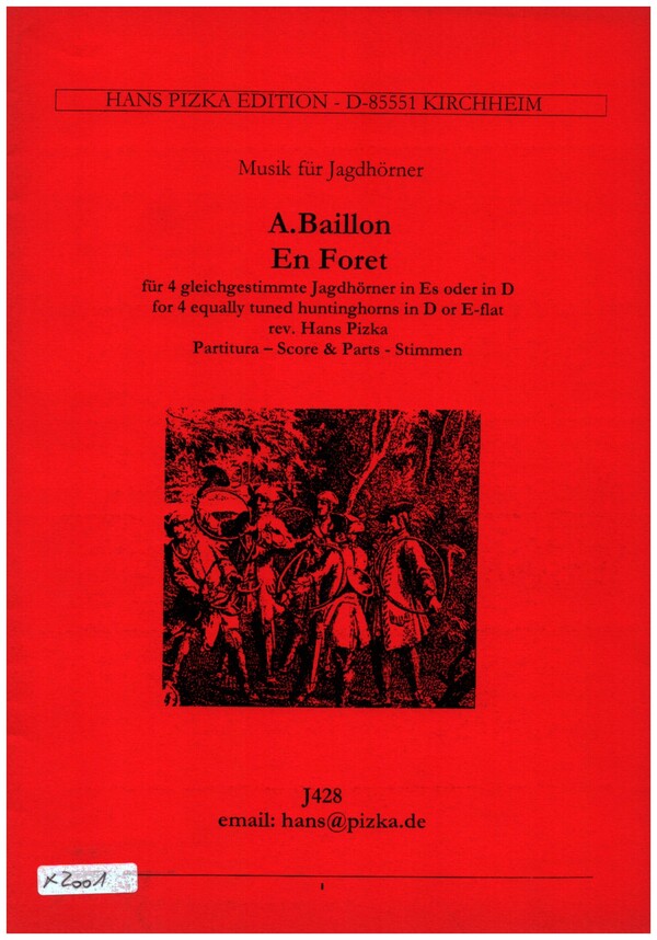 En Foret&nbsp;&nbsp;für 4 gleiche Jagdhörner in Es (D)&nbsp;&nbsp;Partitur und Stimmen
