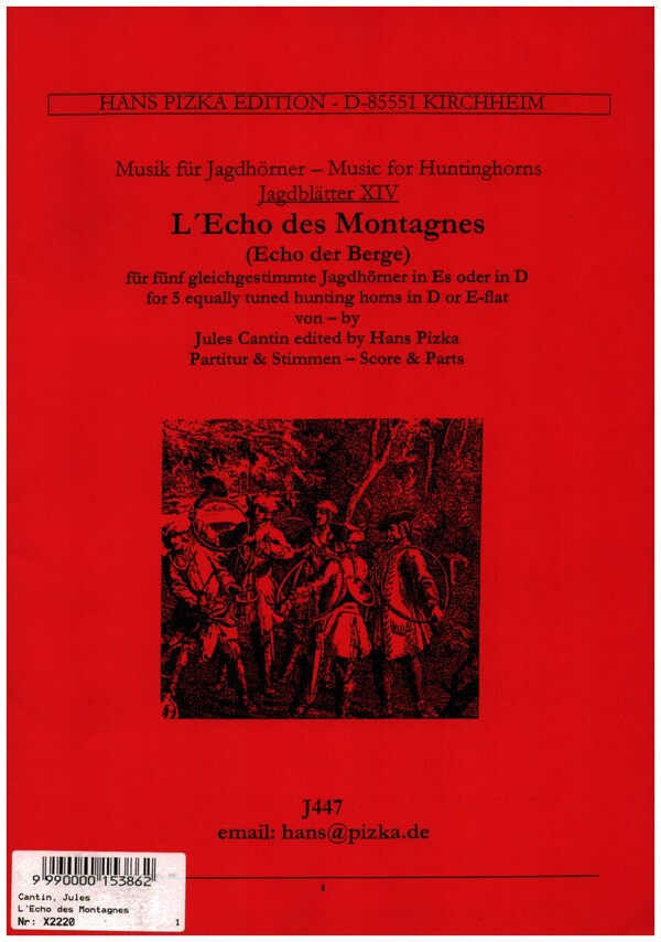 L´Echo des Montagnes (Echo der Berge)  für 5 gleiche Jagdhörner In Es (D)  Partitur und Stimmen