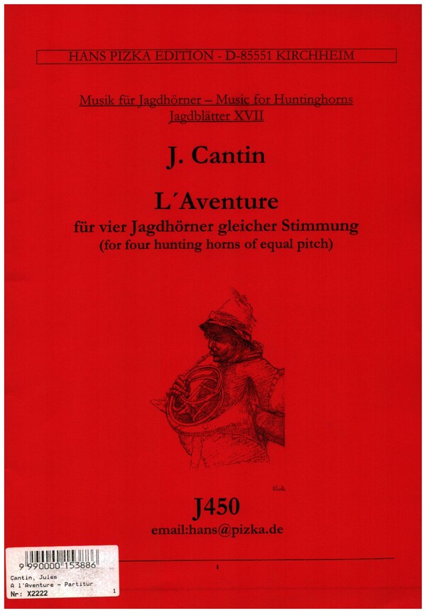 L´Aventure  für 4 gleiche Jagdhörner  Partitur und Stimmen
