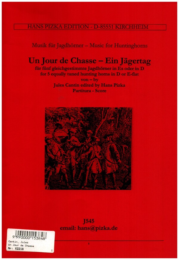 Un Jour de Chasse - Ein Jägertag  für 5 gleiche Jagdhörner in Es (D)  Partitur und Stimmen
