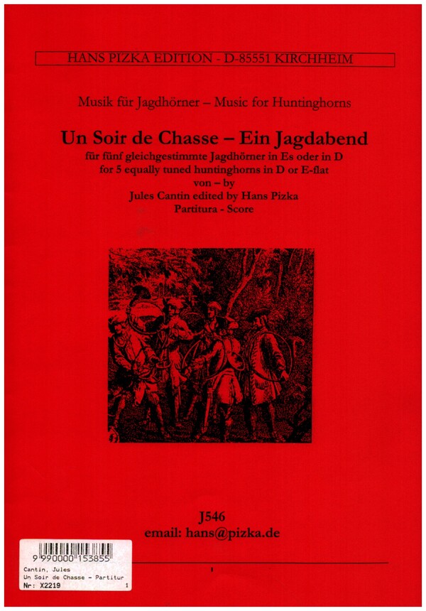 Un Soir de Chasse - Ein Jagdabend  für 5 gleiche Jagdhörner in Es (D)  Partitur und Stimmen