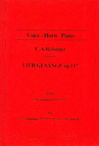 4 Gesänge op.117  für Sopran, Horn oder Violoncello und Klavier  