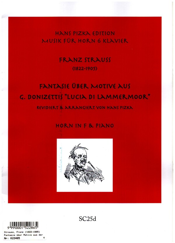 Fantasie über Motive aus G. Donizettis 'Lucia di Lammermoor'  für Horn und Klavier  