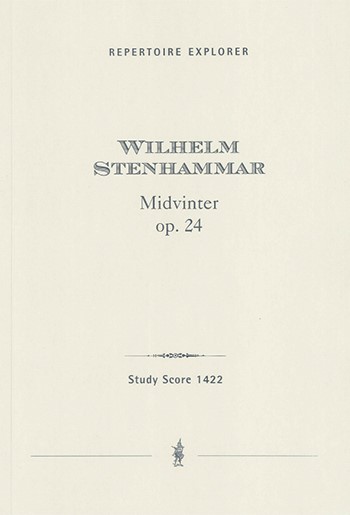 Stenhammar, Wilhelm&nbsp;&nbsp;Midvinter Op. 24&nbsp;&nbsp;voc_orch Studienpartitur