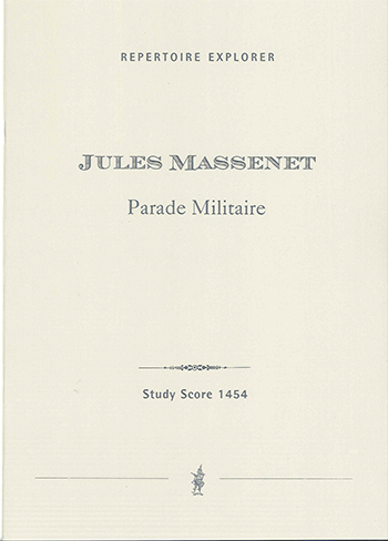 Massenet, Jules  Parade militaire für Orchester  orch