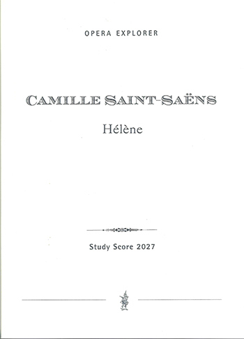Saint Saens, Camille  Hélène (mit französischem Libretto)  oper