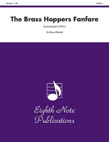The Brass Hoppers Fanfare  für 2 Trompeten, Hor, Posaune und Tuba  Partitur und Stimmen