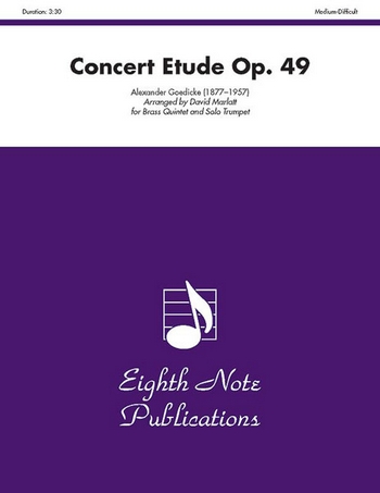 Alexander Goedicke (Arr, David Marlatt)  Concert Etude Op, 49  Trp | 2 Trp | Hrn | Pos | Tub