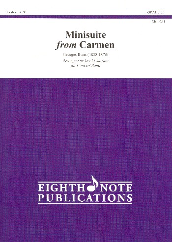 Minisuite from Carmen  für Blasorchester  Partitur und Stimmen