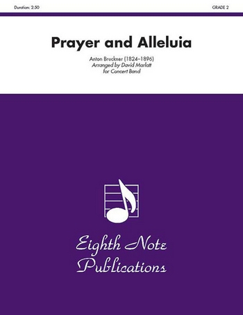 Anton Bruckner (Arr, David Marlatt)  Prayer and Alleluia  Concert Band / Blasorchester