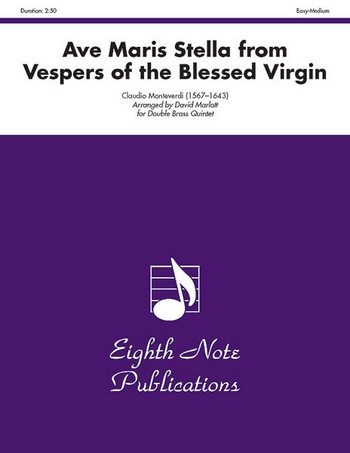 Ave Maris Stella from Vespers of the Blessed Virgin  for 4 trumpets, 2 horns, 2 trombones, 2 tubas  score and parts