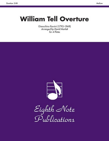 William Tell Overture&nbsp;&nbsp;for 4 flutes&nbsp;&nbsp;score and parts