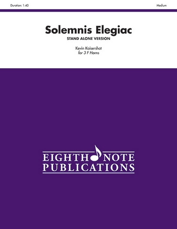 Solemnis Elegiac  for 3 horns in F  score and parts