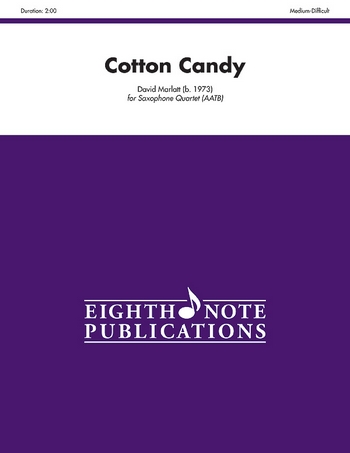 Cotton Candy  for 4 saxophones (AATB)  score and parts