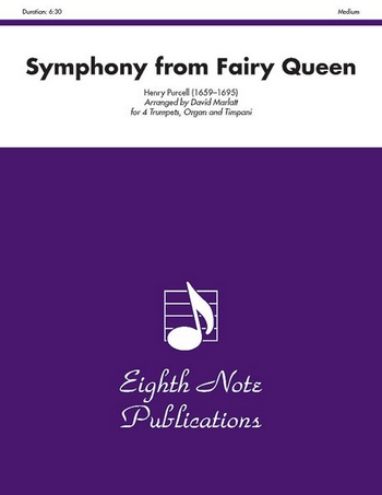 Symphony from Fairy Queen&nbsp;&nbsp;for 4 trumpets, organ and timpani&nbsp;&nbsp;score and parts