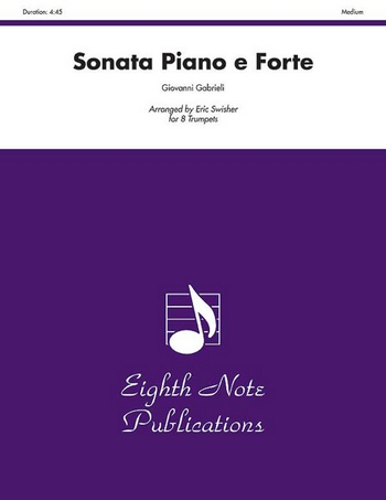 Sonata Piano e Forte&nbsp;&nbsp;for 8 trumpets&nbsp;&nbsp;score and parts