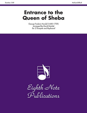 Entrance to the Queen of Sheba&nbsp;&nbsp;for 2 trumpets and keyboard&nbsp;&nbsp;score and parts
