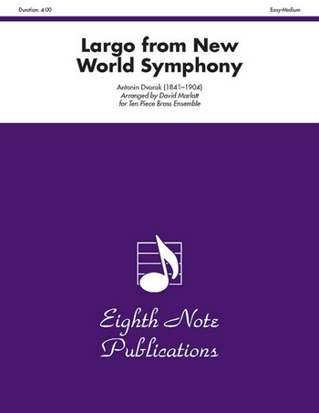 Largo from Symphony no.9 op.95  for 10 brass instruments  score and parts