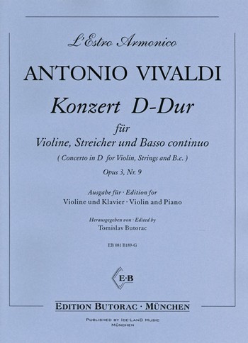 Konzert D-Dur op.3,9 RV230 für Violine, Streicher und Bc&nbsp;&nbsp;für Violine und Klavier&nbsp;&nbsp;