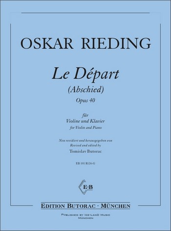 Le départ op.40&nbsp;&nbsp;für Violine und Klavier&nbsp;&nbsp;
