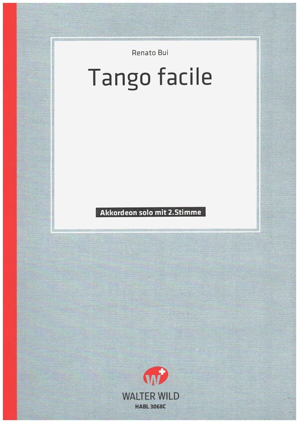 Tango Facile  für Akkordeonorchester  1. Akkordeon solo (mit 2.Stimme)