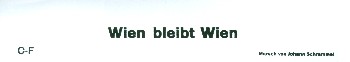 Wien bleibt Wien&nbsp;&nbsp;für Akkordeon&nbsp;&nbsp;